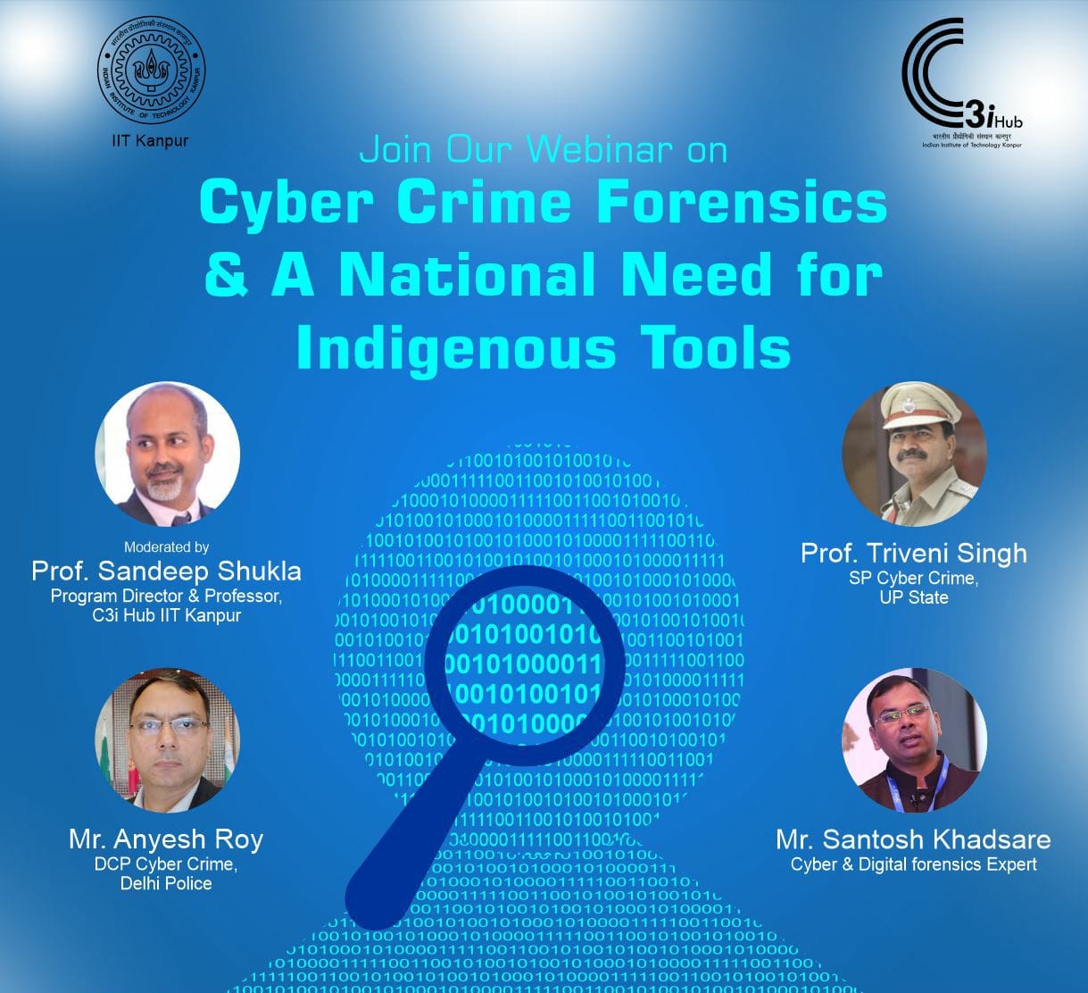 Join Webinar On Cyber Crime Forensics & A National Need for Indigenous Tools By C3iHub-IIT Kanpur