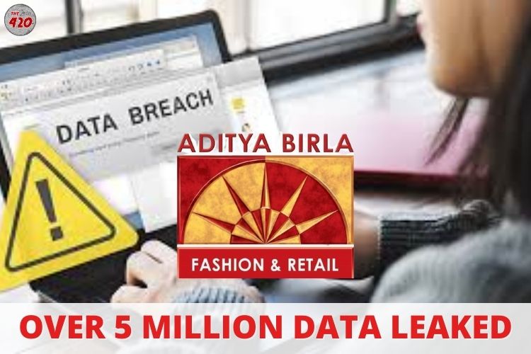 आदित्य बिरला फैशन Data Breach का शिकार, 54 लाख लोगों की जानकारी हैकर्स ने ऑनलाइन किया लीक