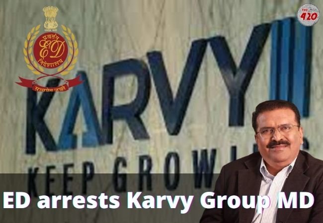 Karvy Stock Broking Scam: ED Arrests MD & CFO in Rs 2,000 Cr Security Scam