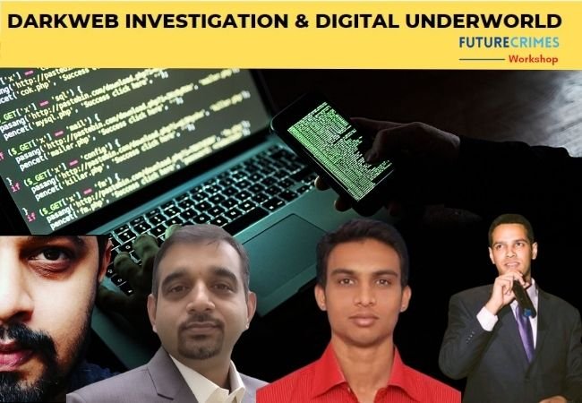 Future Crime Workshop: Demystify The Underground World Of Darkweb And How To Investigate Crime