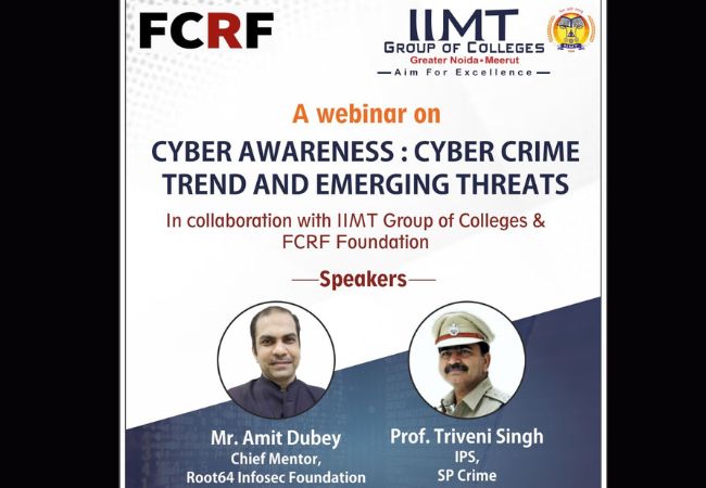 साइबर जागरुकता दिवस : IIMT और Future Crime Research Foundation ने आयोजित किया Webinar, साइबर अपराध की ट्रिक और बचाव के बताये तरीके