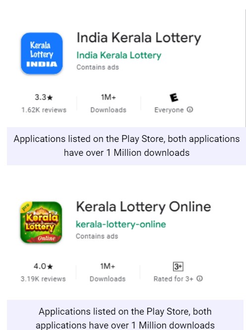 Both the Online Kerala Lottery apps had over 1 Million Downloads.